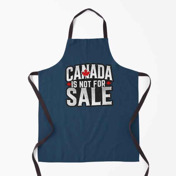 Item preview, Canada Is Not for Sale: Anti-Trump Patriotic Design designed and sold by Path to Somewhere .