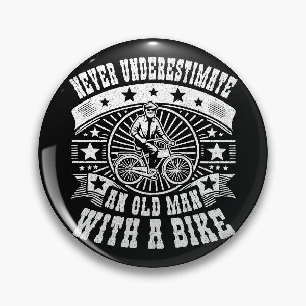 Item preview, Never Underestimate An Old Man With A Bike designed and sold by AlchemyColor.