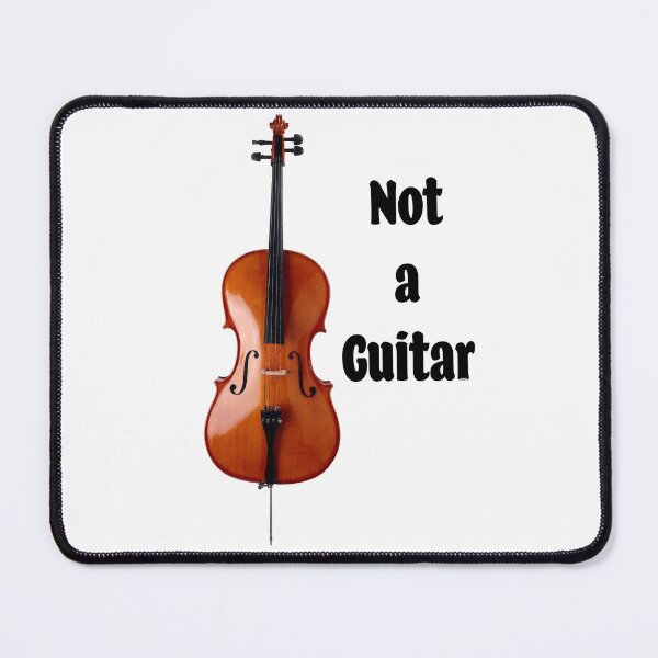 Item preview, Cello is NOT a Guitar designed and sold by Havocgirl.