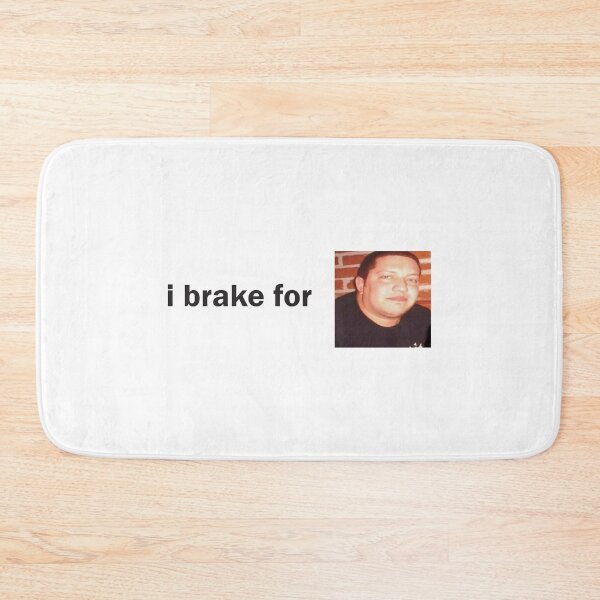 Item preview, I Brake For Sal designed and sold by pomartaus.