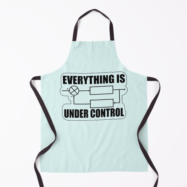 Item preview,  Everything is under Control feed back Circuit diagram Printed Gifts for engineering students Electrician electrical electronics engineer designed and sold by Science Engineering Gifts.