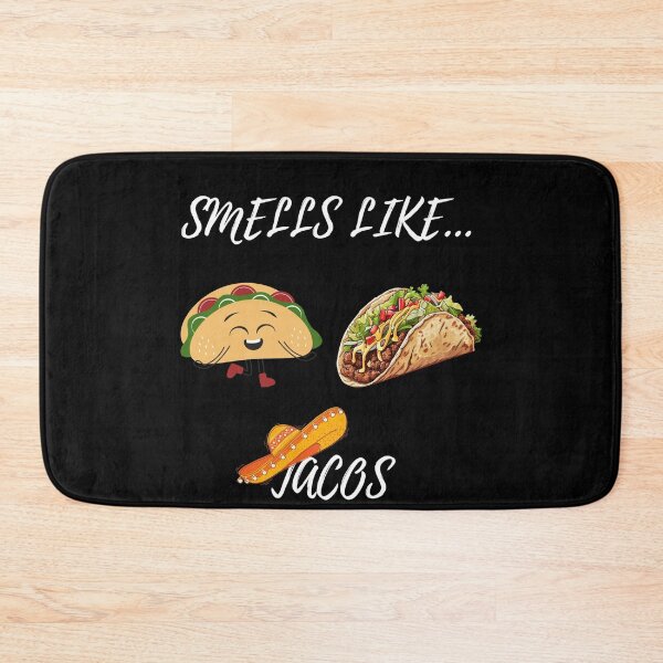 Item preview, Smells Like Tacos designed and sold by goofydesignner.
