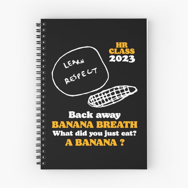 Item preview, HR CLASS 2023 Banana Breath - I Think You Should Leave designed and sold by ourkid.
