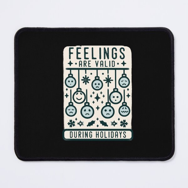 Item preview, Feelings Are Valid During Holidays Mental Health Christmas designed and sold by Dressed For Duty.