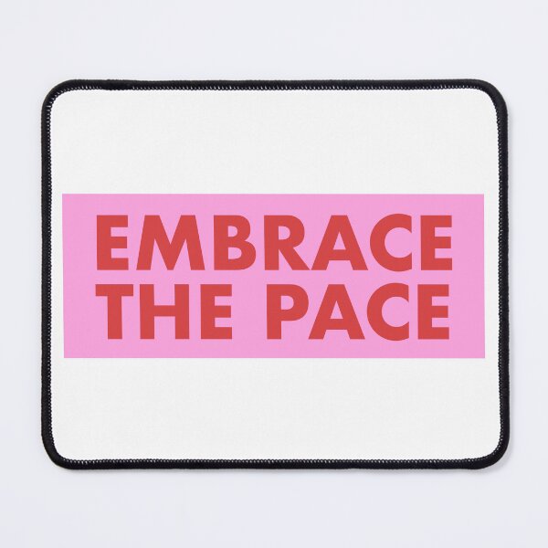 Item preview, Embrace the pace designed and sold by PeachCatDesigns.