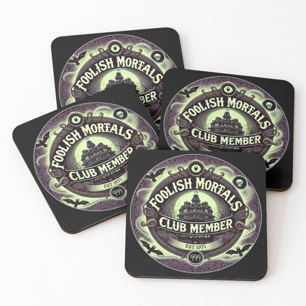 Item preview, Foolish Mortals Club Haunted Mansion Edition  designed and sold by SuperCaliFabulous™.