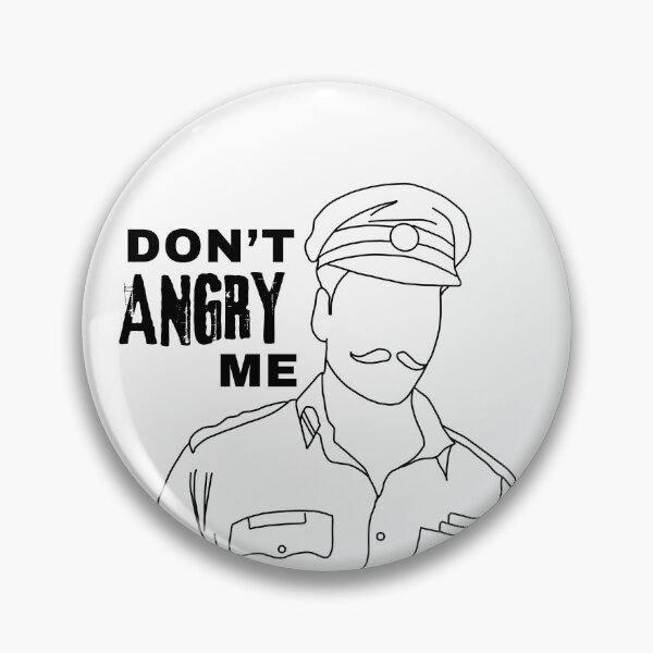 Item preview, Don't angry me Rowdy Rathore outline designed and sold by DesignJiggy.
