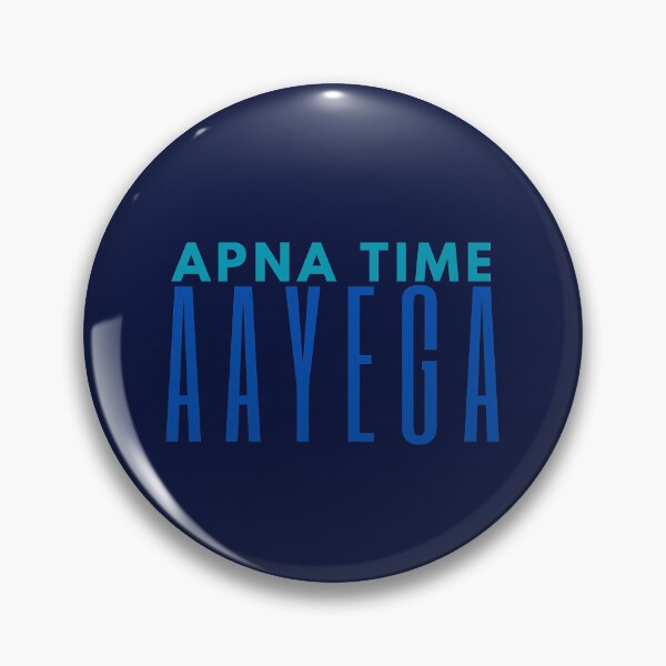 Item preview, Apna Time Aayega designed and sold by DesignJiggy.