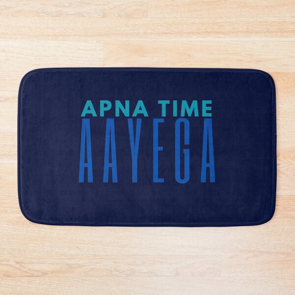 Item preview, Apna Time Aayega designed and sold by DesignJiggy.