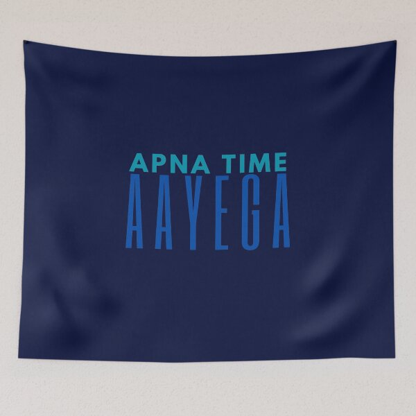 Item preview, Apna Time Aayega designed and sold by DesignJiggy.
