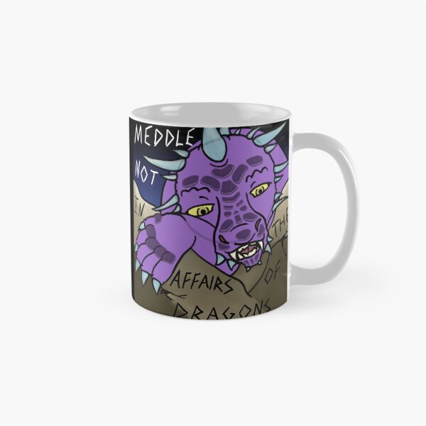 Item preview, Appreciate a Dragon Day - Meddle Not in the Affairs of Dragons designed and sold by LVC Arts.