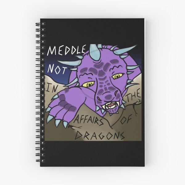 Item preview, Appreciate a Dragon Day - Meddle Not in the Affairs of Dragons designed and sold by LVC Arts.
