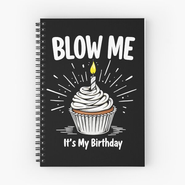 Item preview, Blow Me It's My Birthday Funny Adult Joke designed and sold by Blok45.