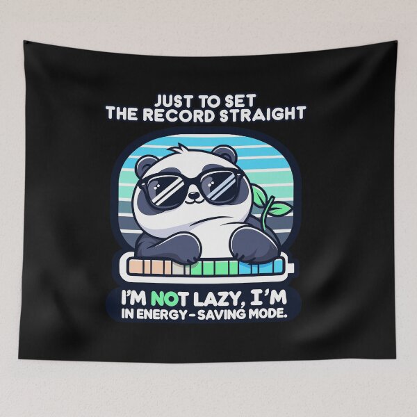 Item preview, To Set The Record Straight, I'm Not Lazy, Energy-Saving Mode designed and sold by Dressed For Duty.