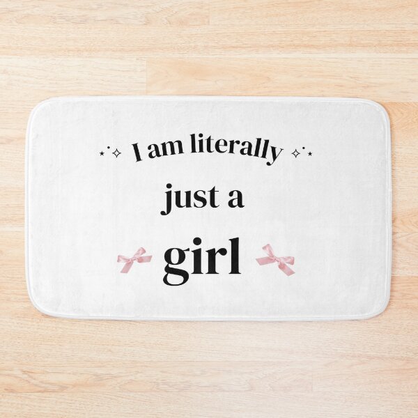 Item preview, i am literally just a girl designed and sold by Sweet Spell Studio.