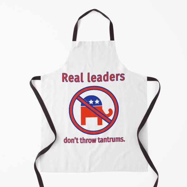 Item preview, Real leaders don’t throw tantrums  designed and sold by Rachel the Artist .
