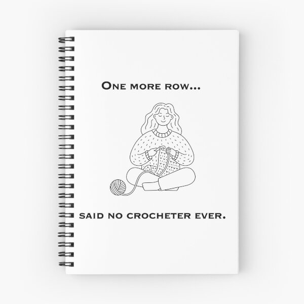 Item preview, One more row, said no crocheter ever designed and sold by MAdHouseArtist.