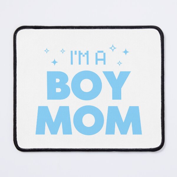 Item preview, I'm a Boy Mom blue statement design designed and sold by addiegrace.