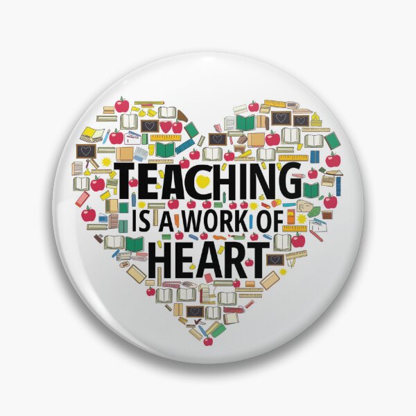 Item preview, Teaching: A Heartfelt Endeavor designed and sold by NEWDESINGS12.