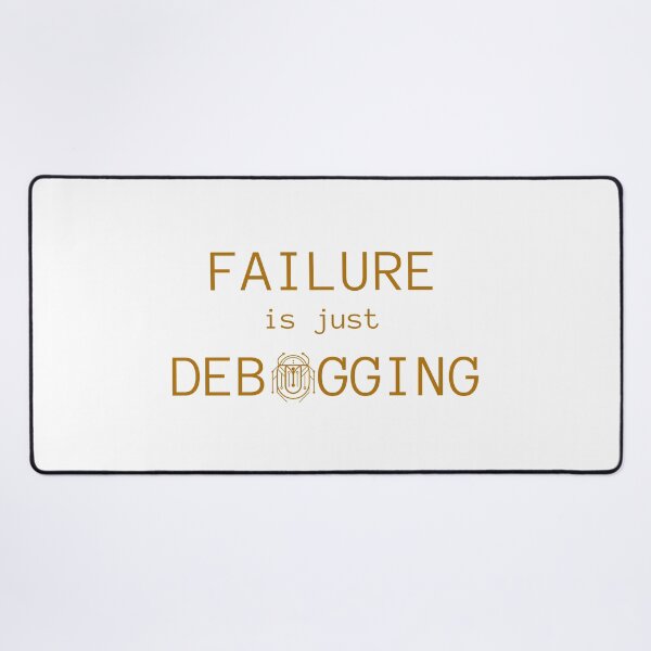 Item preview, Failure is Just Debugging 2 - Circuit Scarab Design designed and sold by I-RDesign.