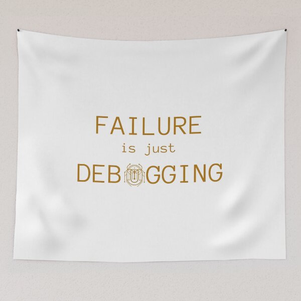 Item preview, Failure is Just Debugging 2 - Circuit Scarab Design designed and sold by I-RDesign.