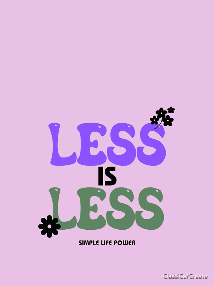 Thumbnail 4 of 4, iPhone Case, Less is Less. designed and sold by 48remarks.