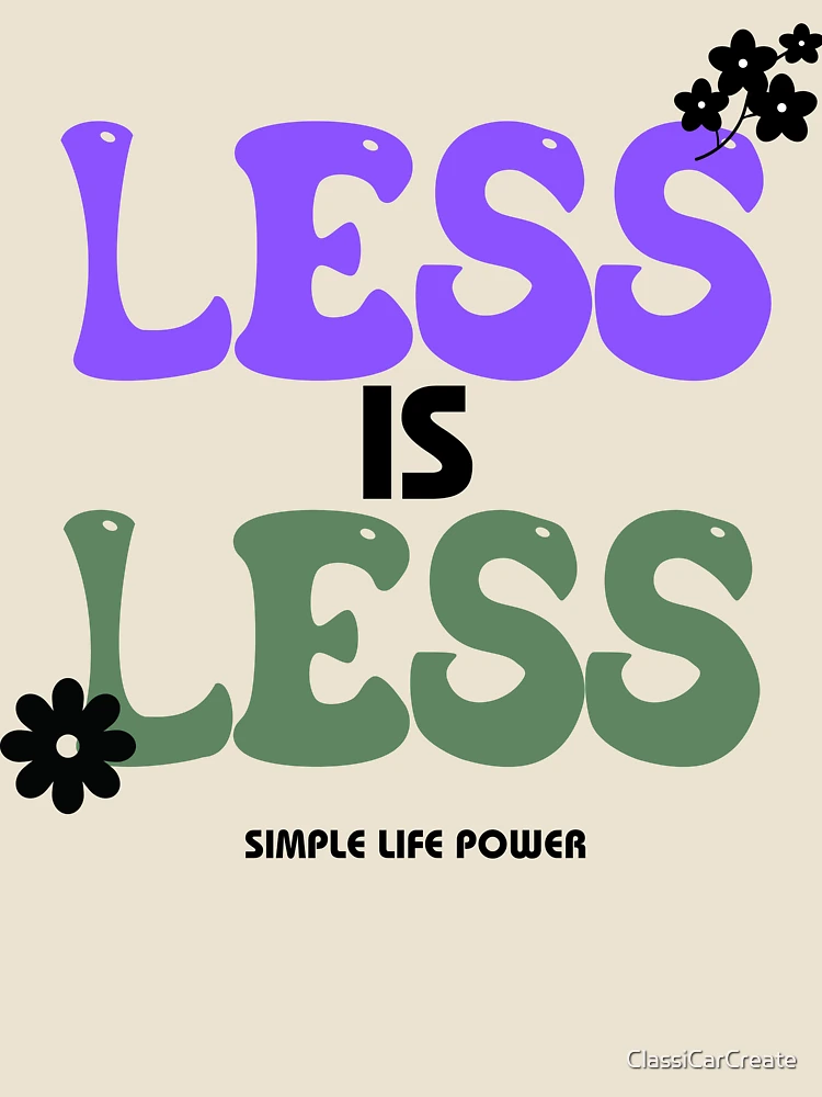 Thumbnail 4 of 4, Relaxed T-Shirt, Less is Less. designed and sold by 48remarks.