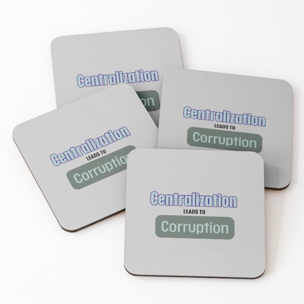Item preview, Centralization leads to corruption designed and sold by MakeWayDesign.