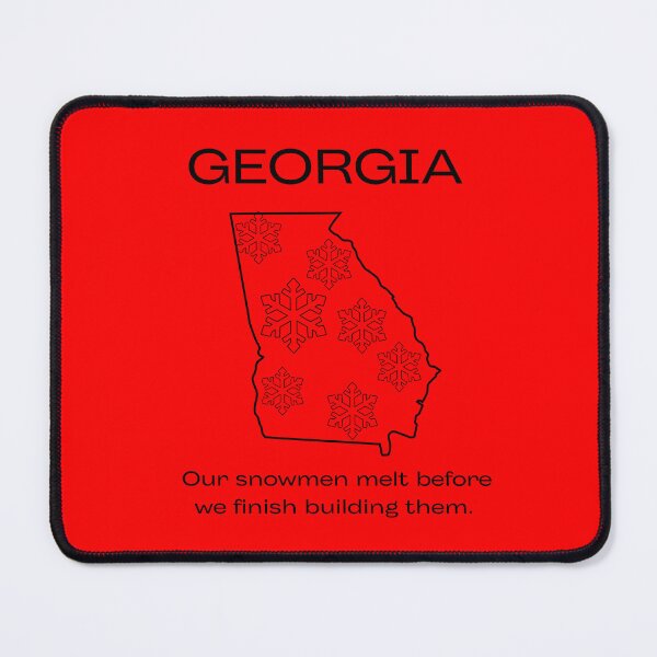 Item preview, Georgia winter humor designed and sold by WilAugusta.