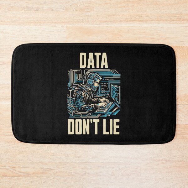Item preview, Data Don't Lie | Machine Learning | Big Data | Data Scientist | Statistician | Data Analyst | Data Lover designed and sold by jadedscientist.
