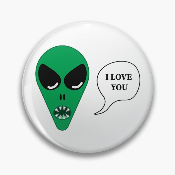Item preview, Alien: I love you designed and sold by Wild & Cosmic.