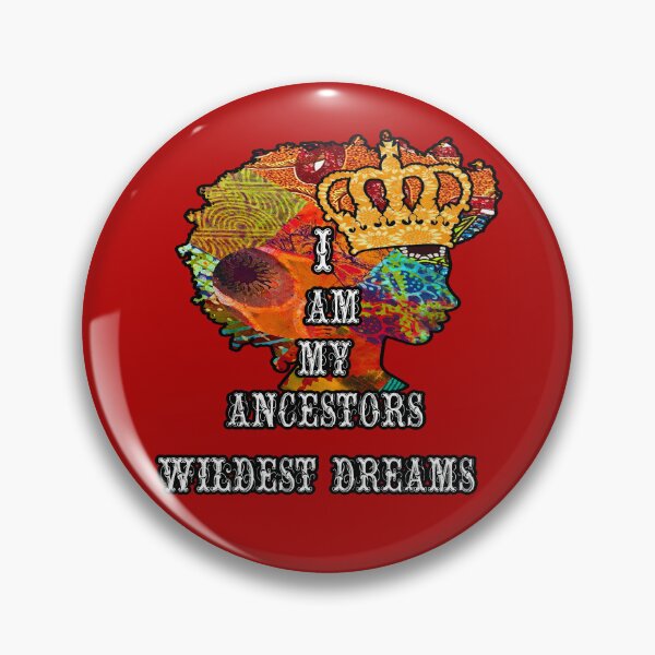 Item preview, I Am My Ancestors Wildest Dreams Afro Queen  designed and sold by artbyomega.