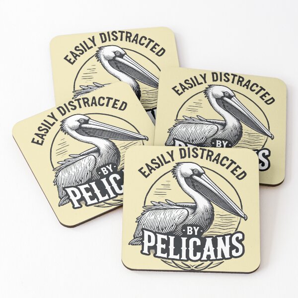 Item preview, Easily Distracted by Pelicans: A Standard Design for Beach Life Enthusiasts designed and sold by SandbarTees.