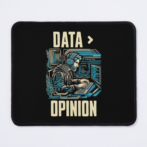 Item preview, Data > Opinion | Big Data | Data Scientist | Statistician | Data Analyst | Data Lover | Machine Learning designed and sold by jadedscientist.