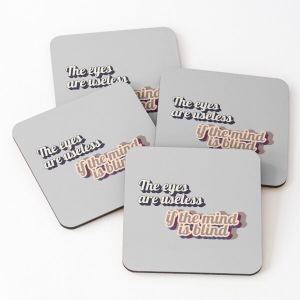 Item preview, The eyes are useless if the mind is blind designed and sold by MakeWayDesign.