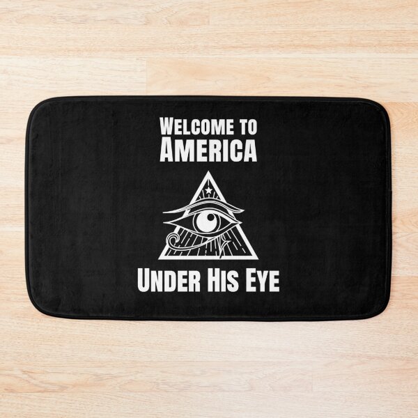 Item preview, Welcome to America Under His Eye Political Resistance  designed and sold by The Junto Shop.