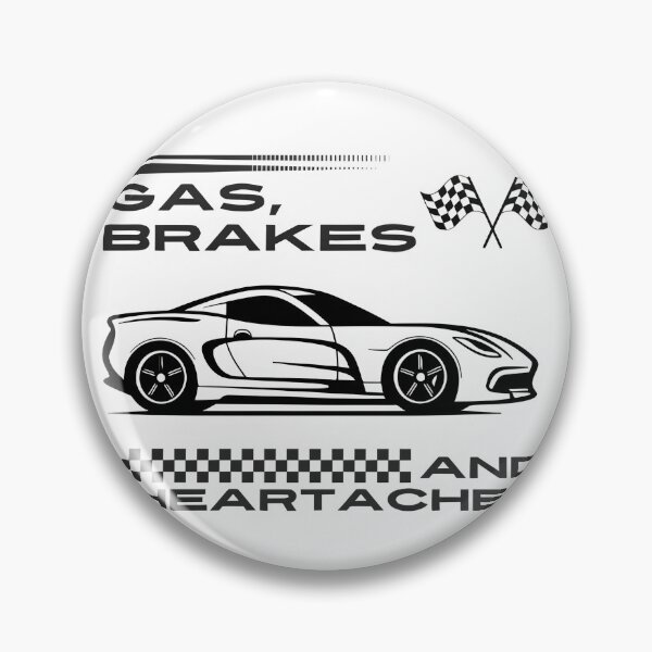 Item preview, GAS, BRAKES AND HEARTACHES. Car design designed and sold by AestheticBoutiq.