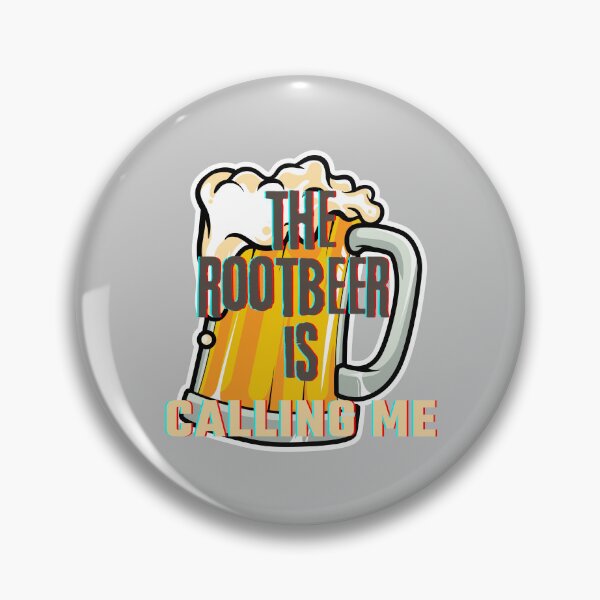 Item preview, The rootbeer is calling me designed and sold by MakeWayDesign.