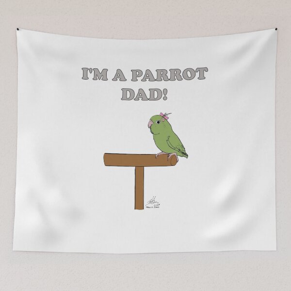 Item preview, I'm a Parrot Dad! With a Female Green Parrotlet designed and sold by Laughing Parrot Studio.