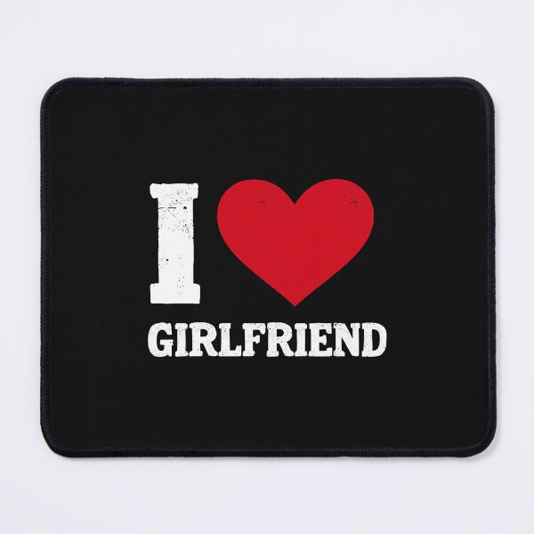Item preview, Modern Trendy I Love My Girlfriend designed and sold by SOUFIANE1991.