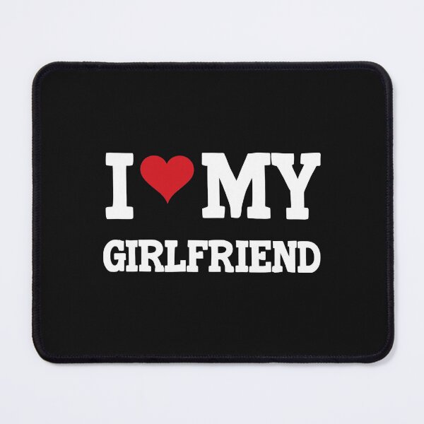 Item preview, Modern Trendy I Love My Girlfriend designed and sold by SOUFIANE1991.