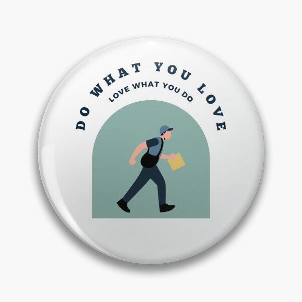 Item preview,  Do What You Love Love What You Do designed and sold by DigitalMagShop.