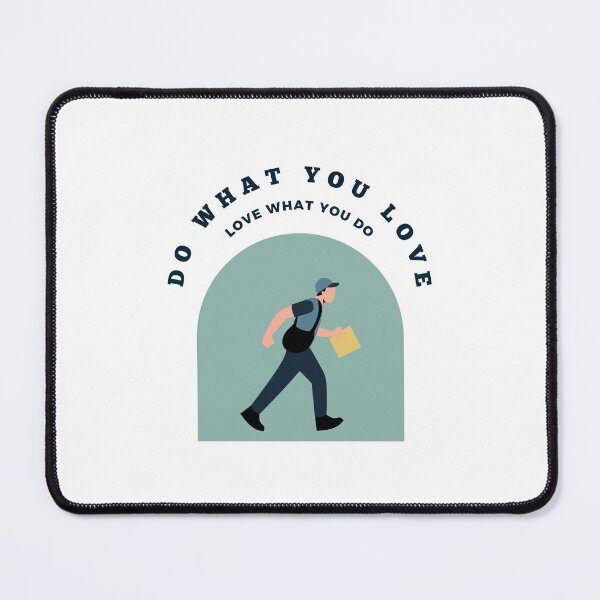 Item preview,  Do What You Love Love What You Do designed and sold by DigitalMagShop.