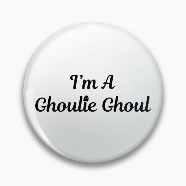 Item preview, I'm A Ghoulie Ghoul (Black Text) designed and sold by BLAAAAASK.