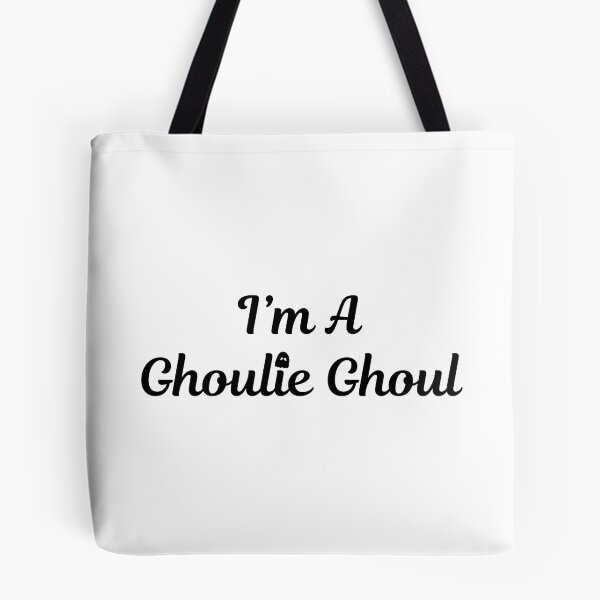 Item preview, I'm A Ghoulie Ghoul (Black Text) designed and sold by BLAAAAASK.