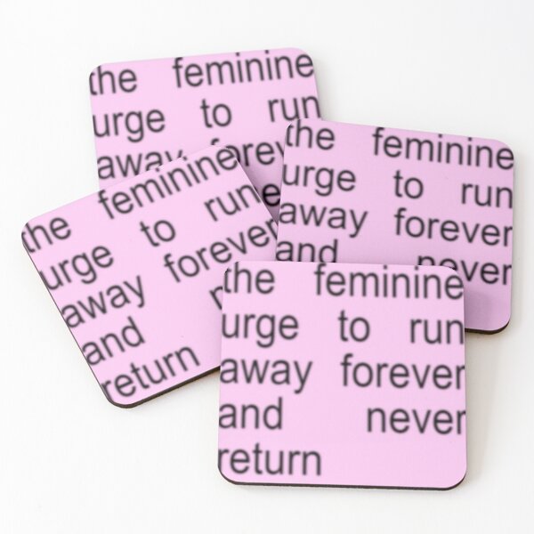 Item preview, the feminine urge to run away forever (brat) designed and sold by rosieamelia.