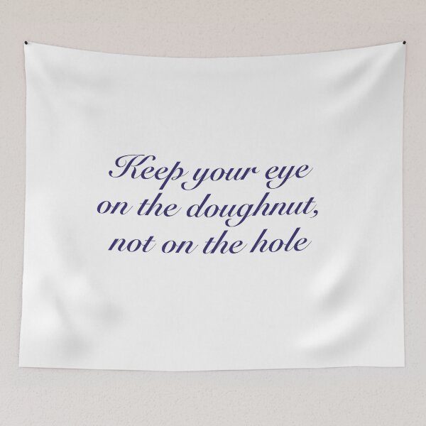 Item preview, Keep your eye on the donut, not on the hole designed and sold by Fern-and-Fyre.