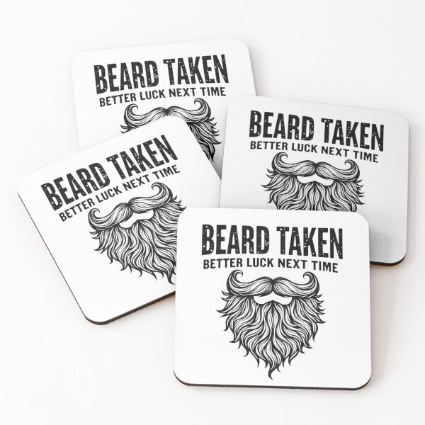 Item preview, Beard Taken: Better Next Time designed and sold by Fab-Haven.