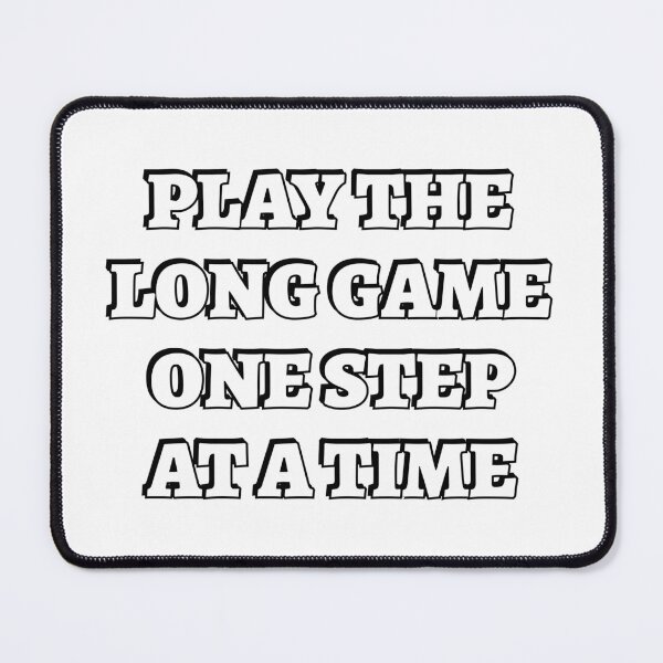 Item preview, Play the long game one step at a time - overcoming obstacles designed and sold by Inspirationmotivation.