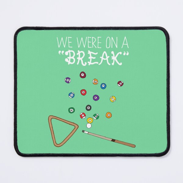 Item preview, Billiards - 8-Ball - "We Were On A Break" designed and sold by Tim Veiga.